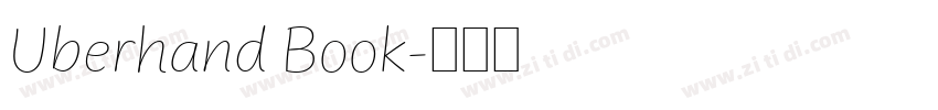 Uberhand Book字体转换 Uberhand Book字体转换